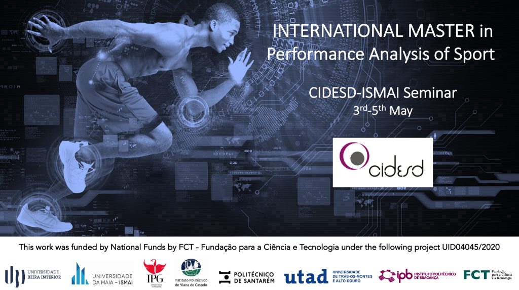 International Master in Performance Analysis of Sport  at the University of Maia - 3 to 5 May 2022